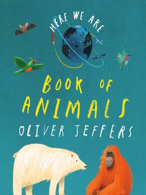 cover image of Here We Are: Book of Animals